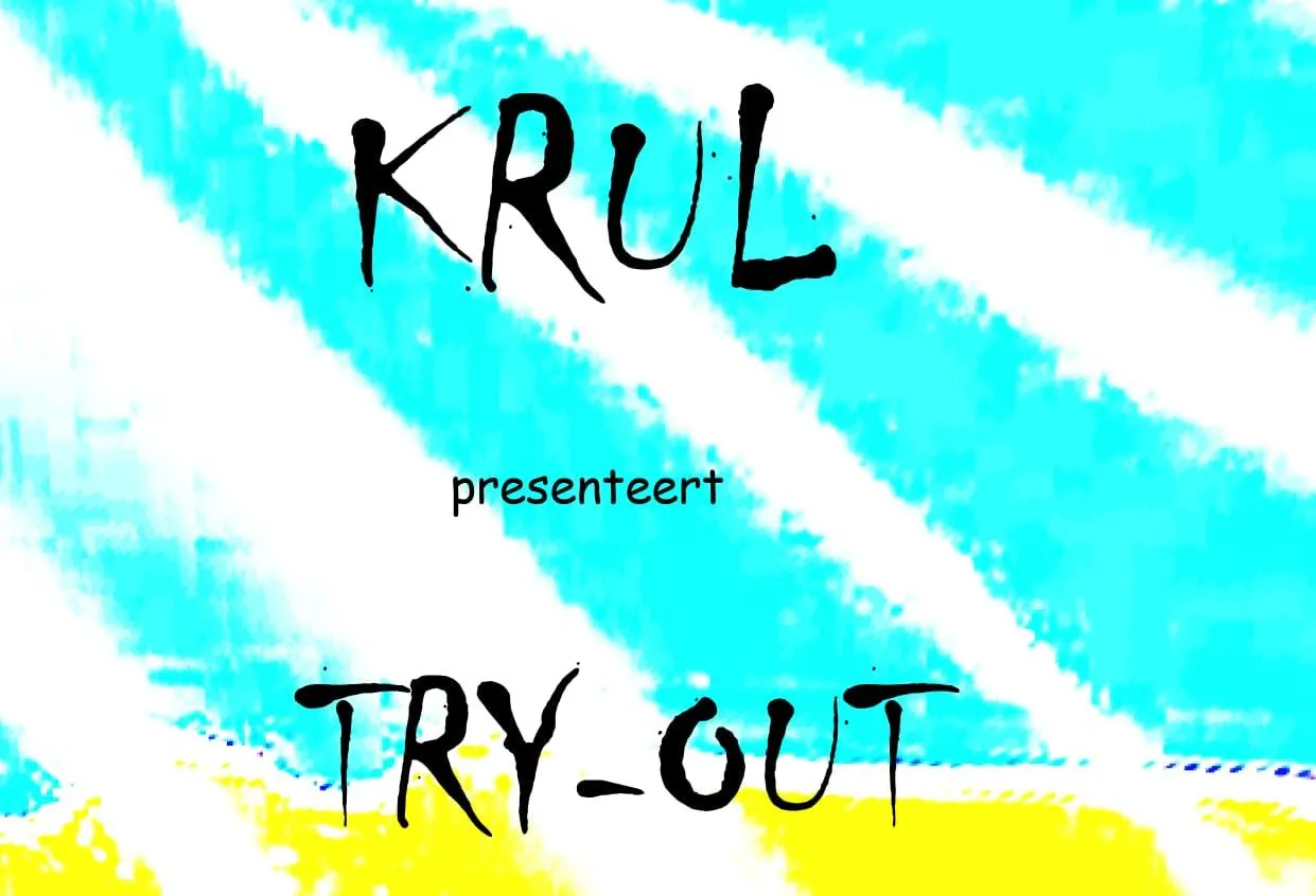 krul presenteert try out stichting culturale