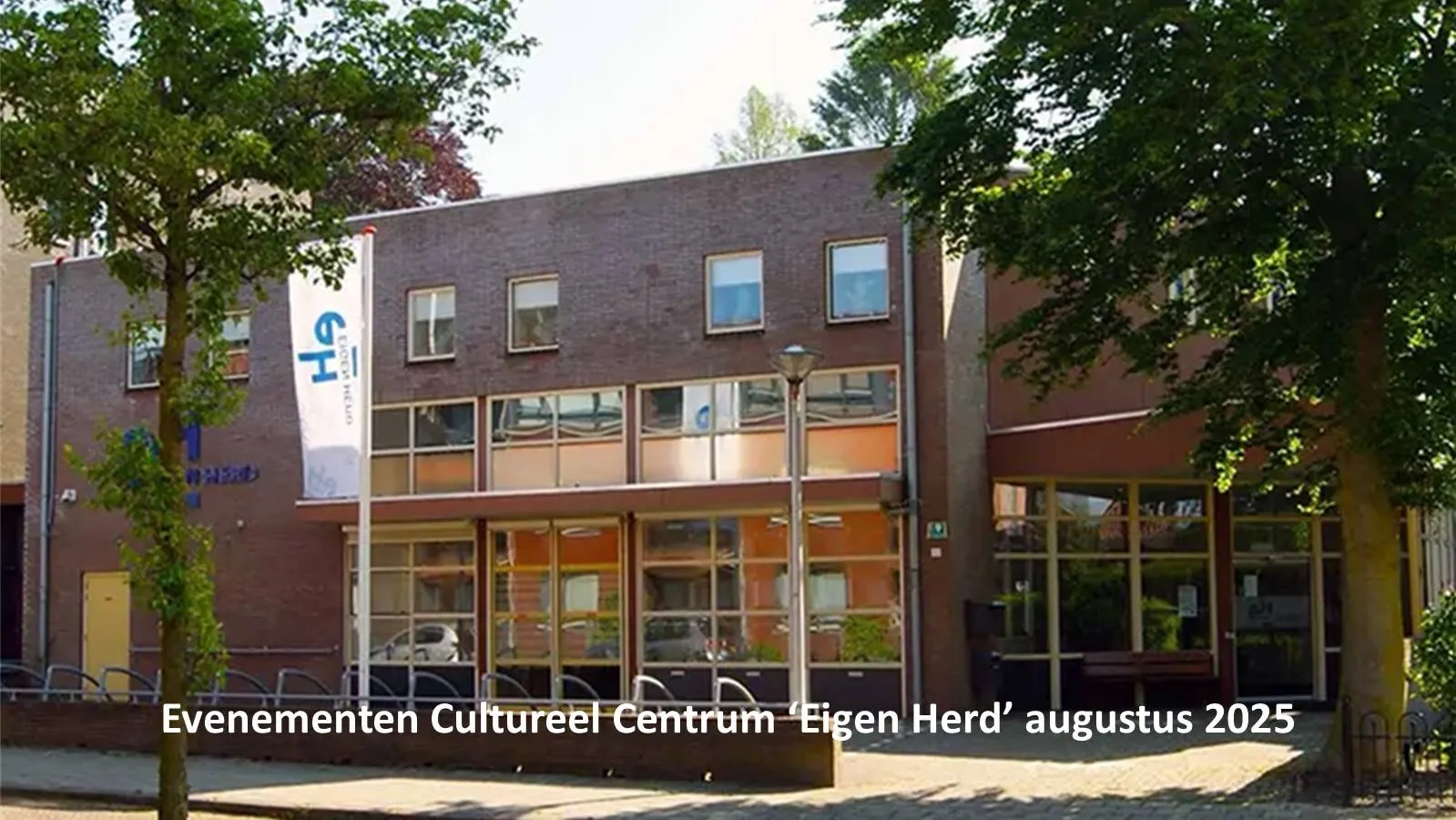 Eigen Herd augustus 2025