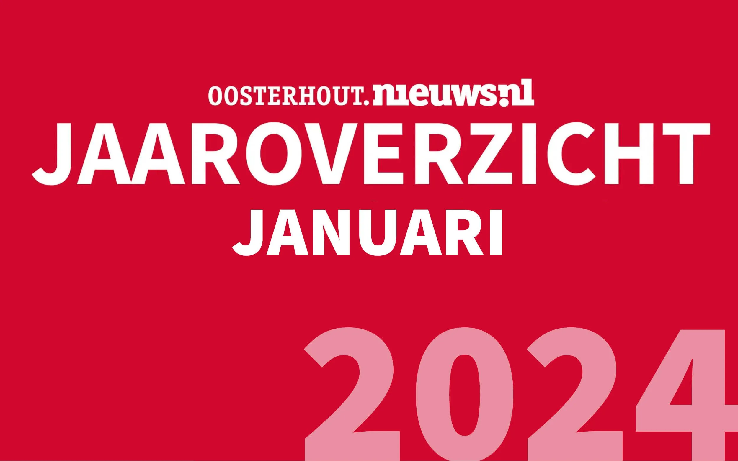 Jaaroverzicht: januari 2024
