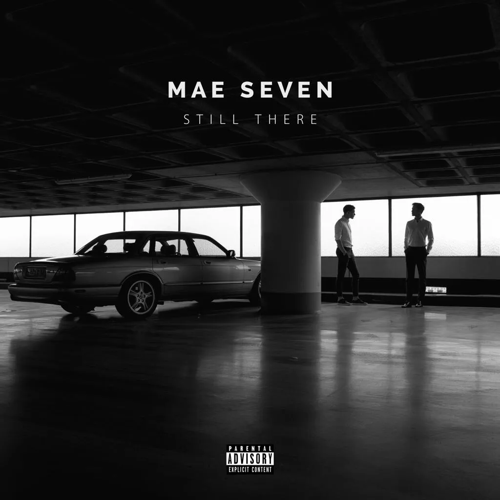 Mae Seven Still There art