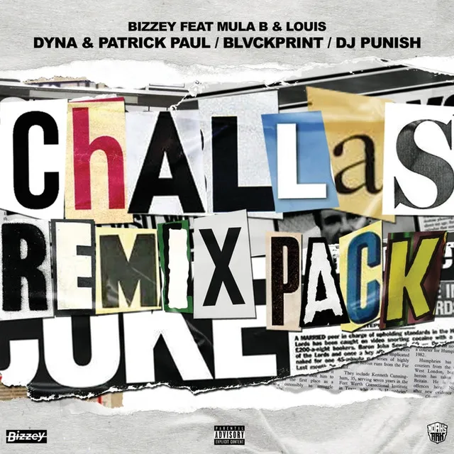 Bizzey, Mula B en Louis presenteren officiële remixpack Challas met o.a. Dyna en BLVCKPRINT