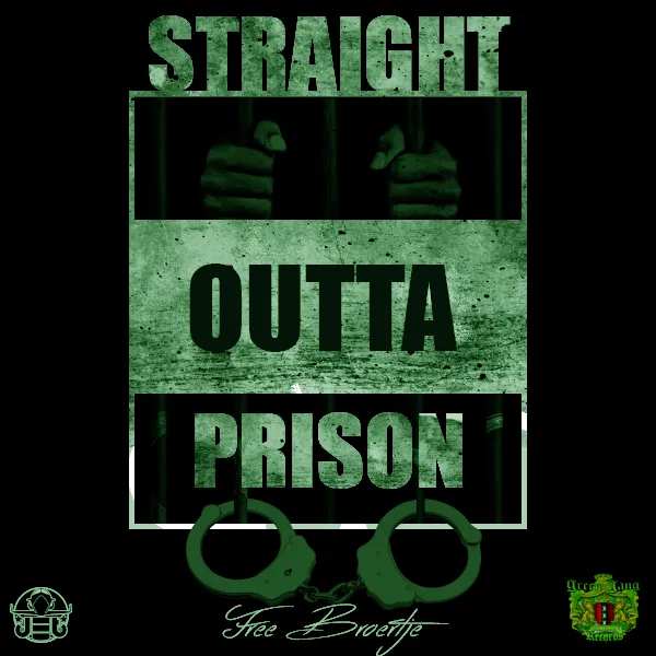 STAIGHT OUTTA PRISON 4 1