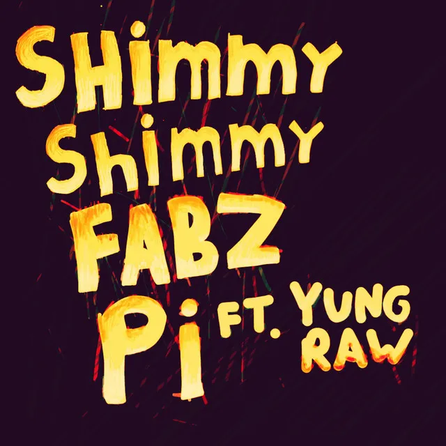 fabz pi shimmy