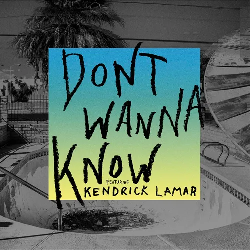 maroon 5 kendrick lamar dont wanna know