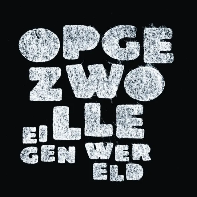 opgezwolle eigenwereld