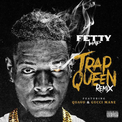 trap queen remix