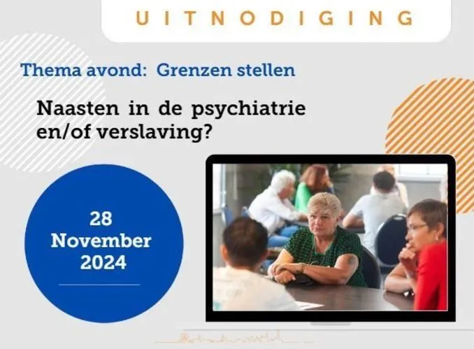 Thema-avond: Grenzen stellen bij naasten met een psychische kwetsbaarheid of verslaving