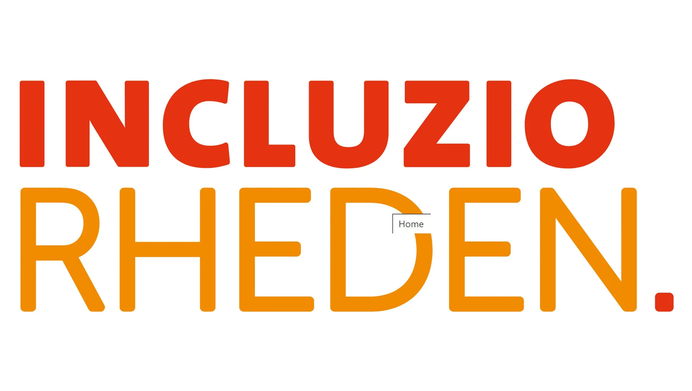 incluzio rheden