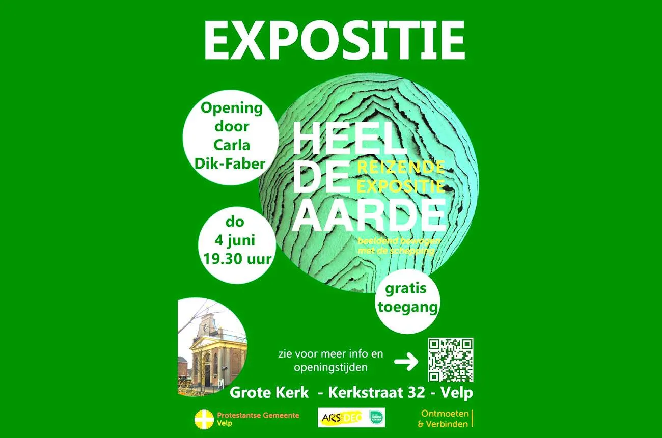 Expositie Heel de Aarde - Grote Kerk Velp