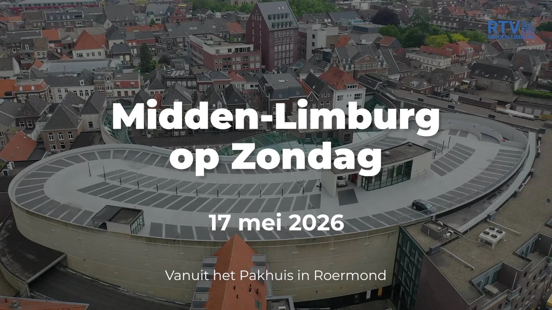 TH - Midden-Limburg op Zondag Sjtadsomroop Remunj week 20 2026
