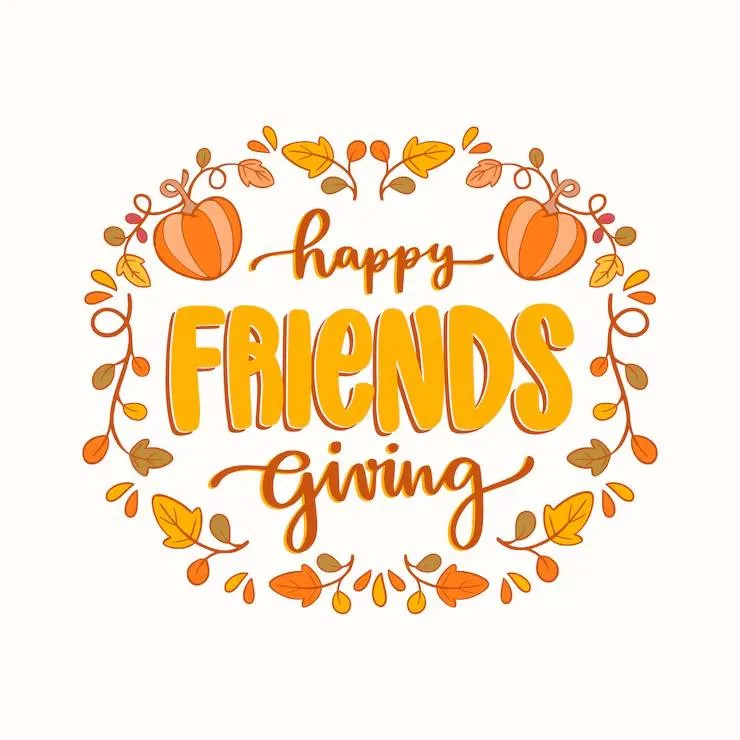 hand-drawn-friendsgiving-lettering-with-vegetation_23-2150919395