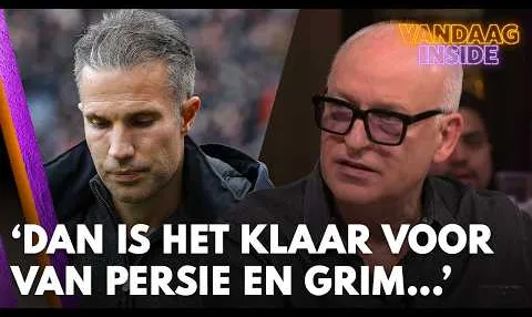 Vandaag Inside | René van der Gijp vreest voor Van Persie en Grim: 'Dan is het klaar...'