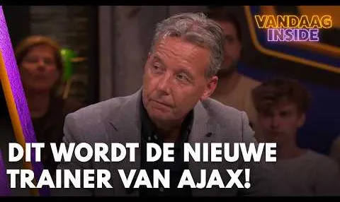 Vandaag Inside | Dit wordt volgens Valentijn Driessen de nieuwe trainer van Ajax