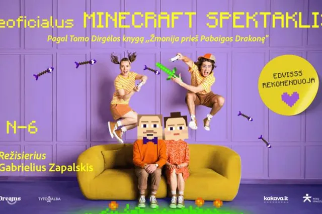 Neoficialus MINECRAFT SPEKTAKLIS pagal T. Dirgėlos knygą „Žmonija prieš Pabaigos Drakonę“ rež. G. Zapalskis Image