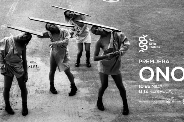 PREMJERA | Šiuolaikinio šokio spektaklis ONOS Image