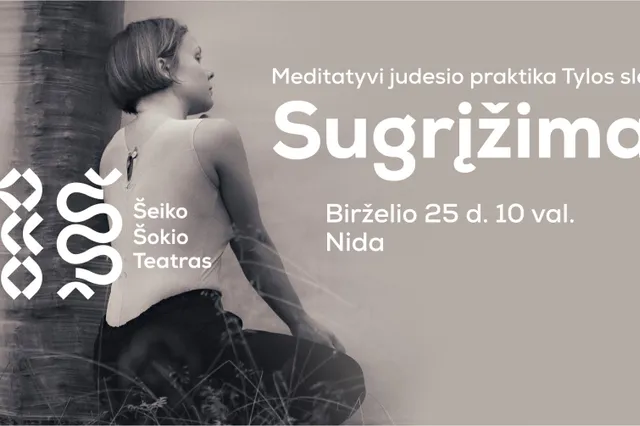 Sugrįžimas | Meditatyvi judesio praktika | Nida Image