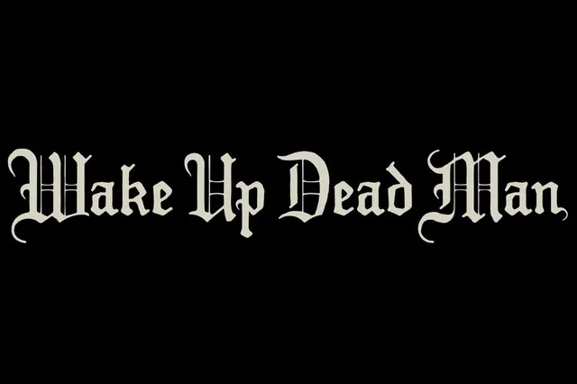 'Wake Up Dead Man' is de titel van de nieuwste Knives Out film