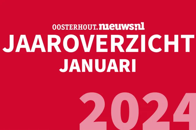 Jaaroverzicht: januari 2024