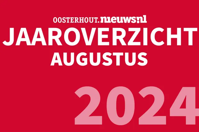 Jaaroverzicht: augustus 2024