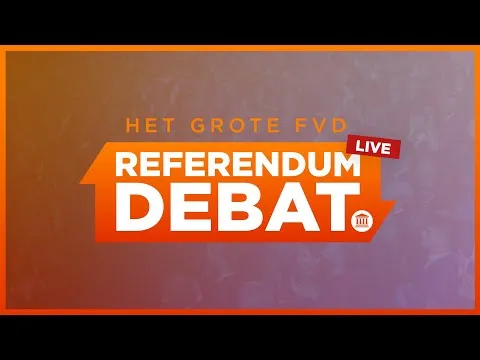 Livestream! Het grote FVD Lagerhuisdebat over het referendum