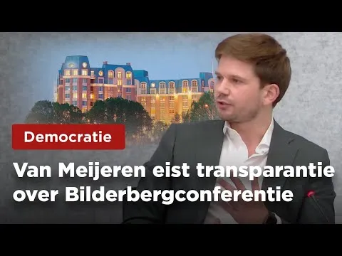 Gideon van Meijeren ontmaskert Bildenbergconferentie: 'Een geheime ontmoeting van de machtigste mensen'