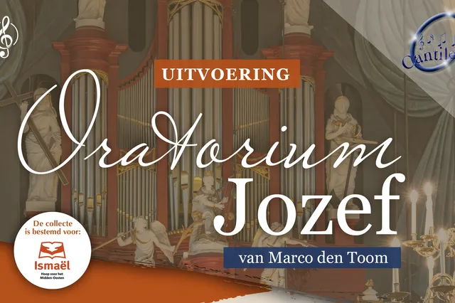 Uitvoering oratorium `Jozef` na te kijken en luisteren