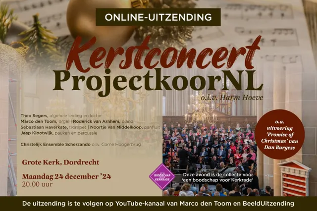 Kerstconcert ProjectkoorNL en Scherzando vanuit Dordrecht
