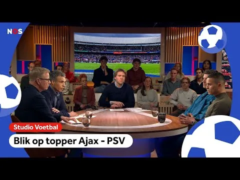 🎥 Vooruitblik Ajax-PSV | 'Kat in 't bakkie voor PSV!'