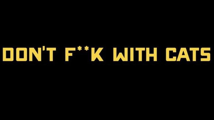 Trailer: Don’t F**k With Cats: Hunting an Internet Killer