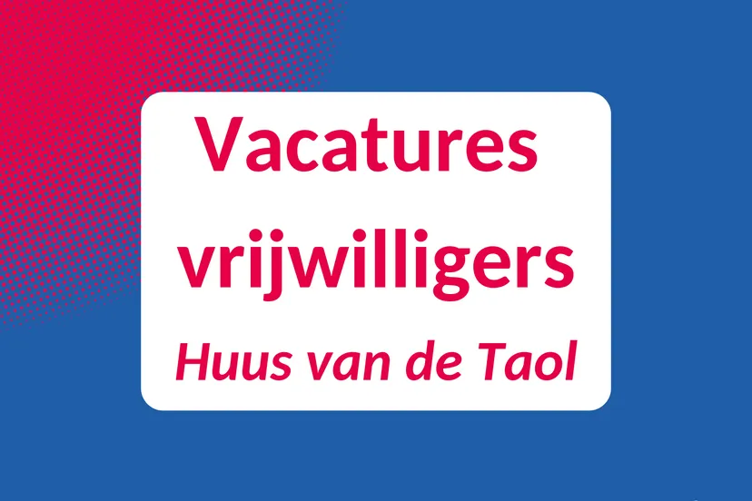 vacatures huus van de taol