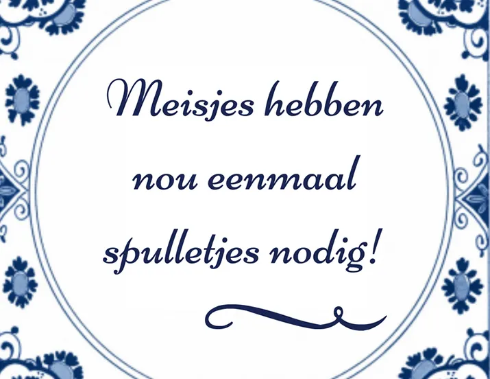 meisjes hebben spulletjes nodig