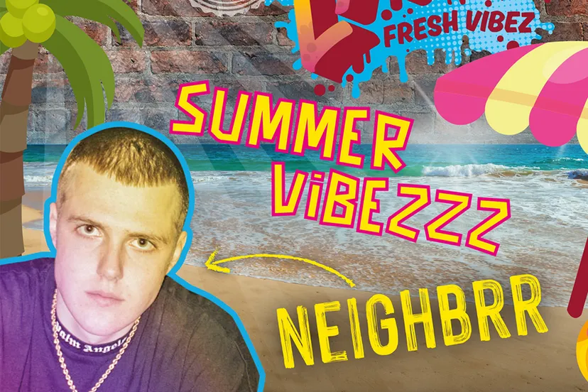 summer vibezzz neighbrr kopieren