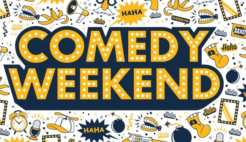 comedy weekend