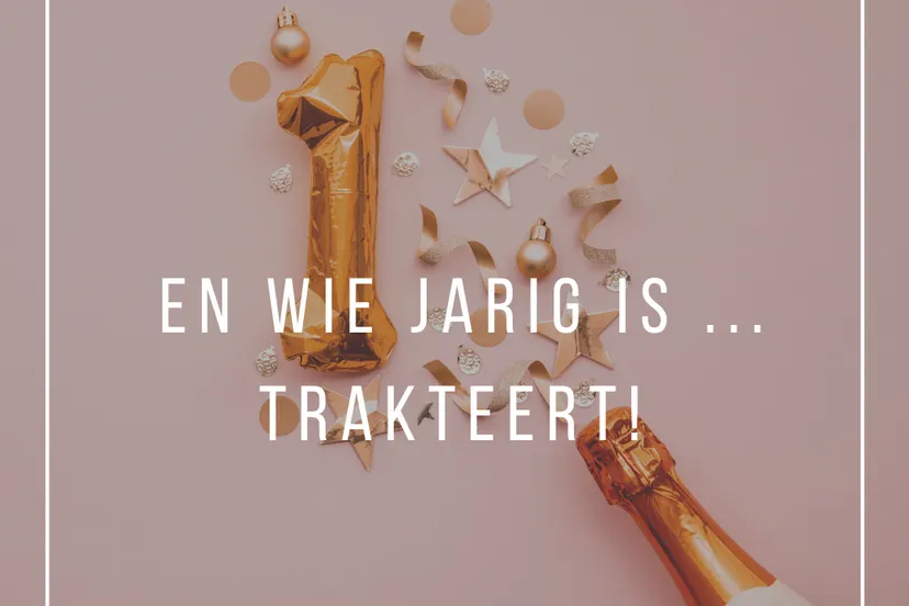 en wie jarig is