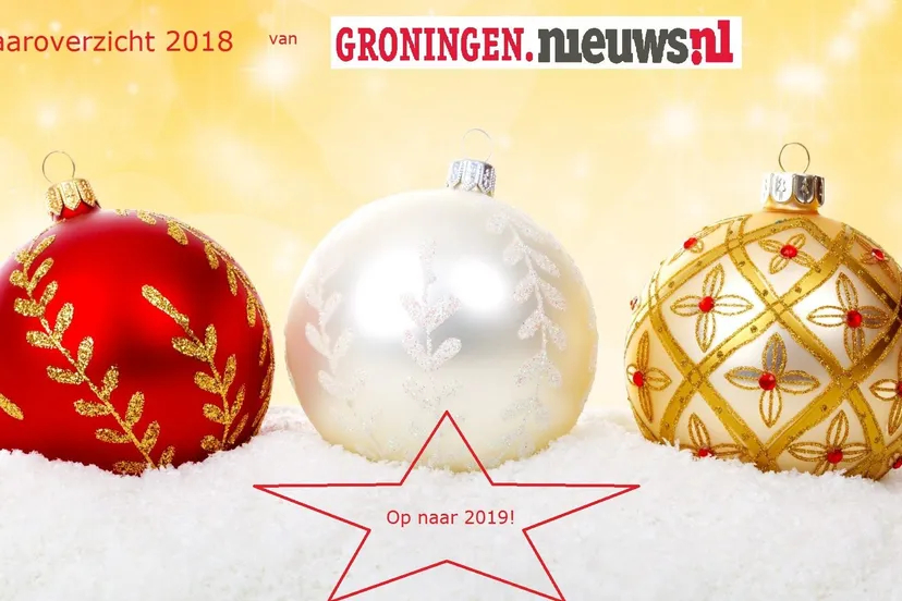 groningen nieuws jaaroverzicht 2018 e1546275062201