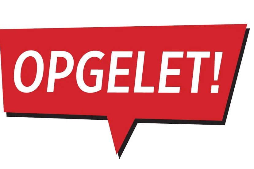 opgelet
