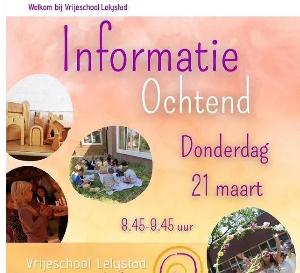 informatie ochtend vrijeschool vrijeschool lelystad