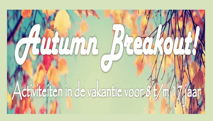 autumn breakout