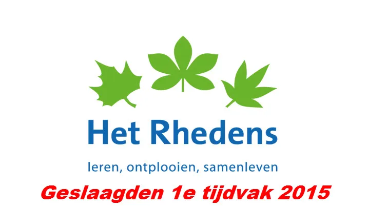 het rhedens geslaagden 1e tijdvak