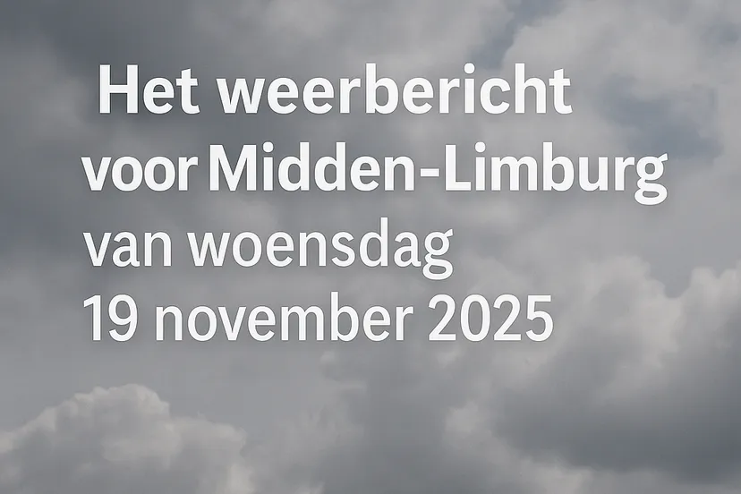 Weerbericht voor Midden-Limburg 19 november