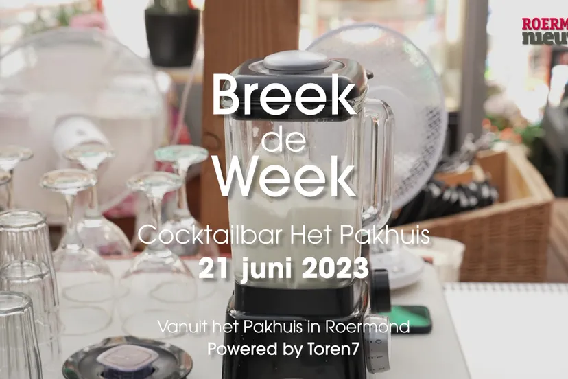 th 02 1700 24 06 2023roermondnieuwstv breek de week cocktailbar 21 06 2023