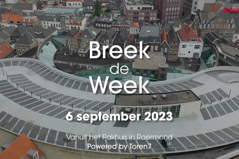 th 04 1700 11 09 2023roermondnieuwstv volledige uitzending breek de week 06 09 2023