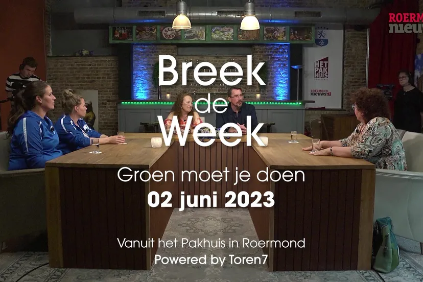 th 05 1700 05 06 2023roermondnieuwstv breek de week groen moet je doen 02 06 2023