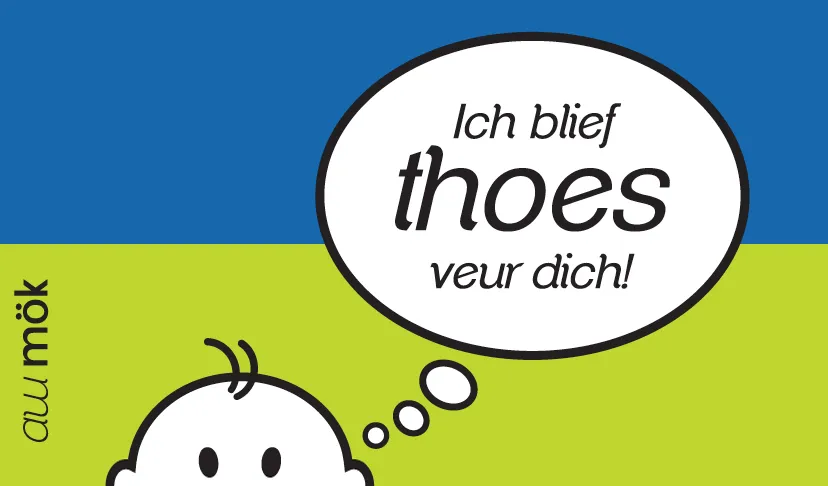 ich blief thoes veur dich