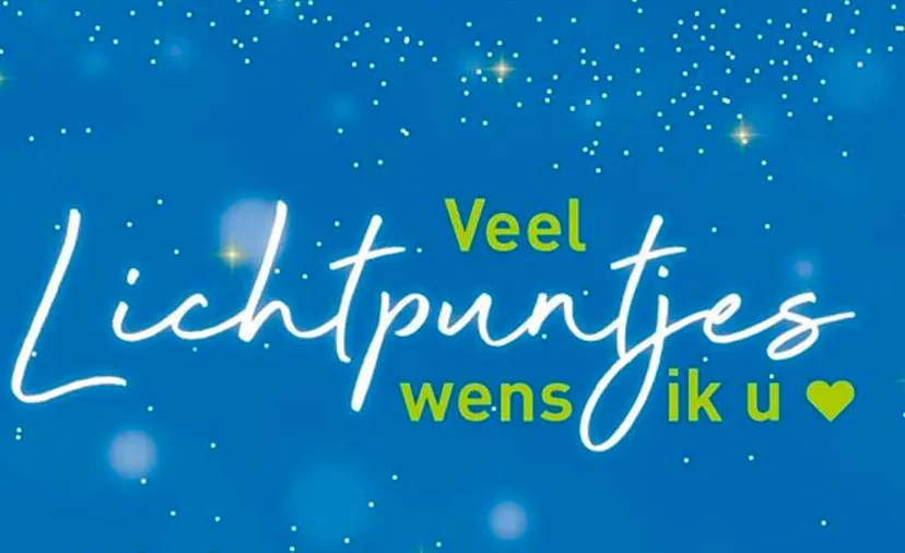 veel lichtpuntjes wens ik u
