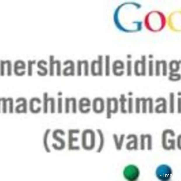 google s handleiding voor seo nu ook in