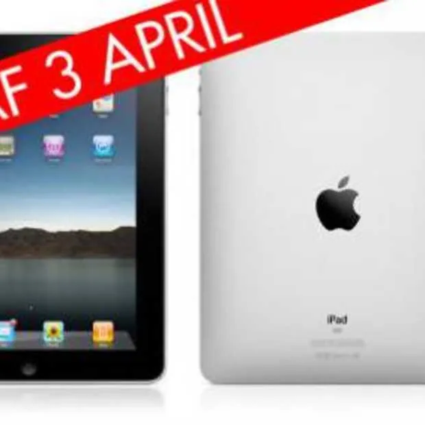 ipad vanaf 3 april verkrijgbaar