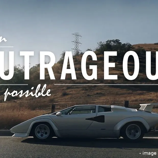 when outrageous was possible