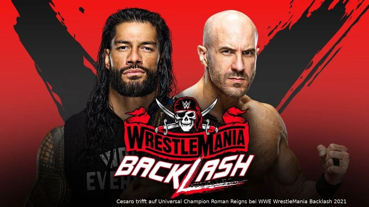 wwe wrestlemania backlash 2021 reigns cesaro