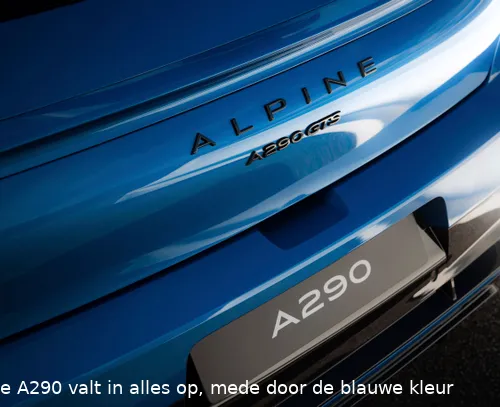 De A290 valt in alles op, mede door de blauwe kleur